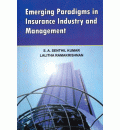 Emerging Paradigms in Insurance Industry and Management